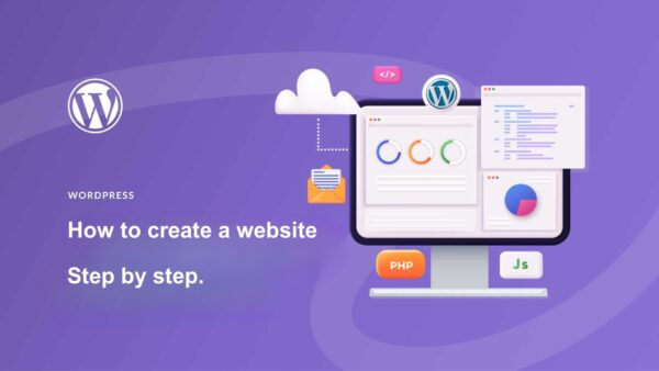 How to Create a WordPress Website Step by Step